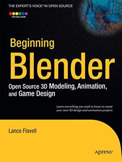 [READ] EPUB KINDLE PDF EBOOK Beginning Blender: Open Source 3D Modeling, Animation, and Game Design