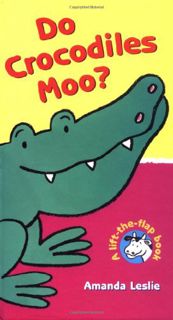 [VIEW] [EPUB KINDLE PDF EBOOK] Do Crocodiles Moo?: Lift-the-Flap books Handprint Books (A Lift-The-F