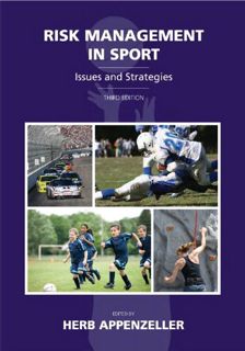 [GET] [EBOOK EPUB KINDLE PDF] Risk Management in Sport: Issues and Strategies by  Herb Appenzeller �