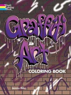 [READ] [EBOOK EPUB KINDLE PDF] Graffiti Art Coloring Book (Dover Coloring Books) by  Jeremy Elder 📨