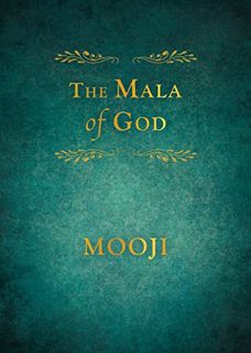 [VIEW] PDF EBOOK EPUB KINDLE The Mala of God by  Mooji 📌