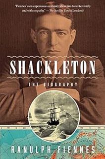 Get [PDF EBOOK EPUB KINDLE] Shackleton by Sir Ranulph  Fiennes 📜