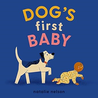 Download❤️eBook✔️ Dog's First Baby: A Board Book (Dog and Cat's First) Full Audiobook
