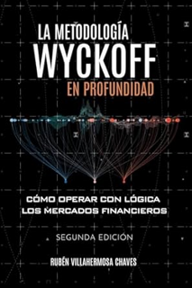 [PDF] ✔️ eBooks La metodología Wyckoff en profundidad (Curso de Trading e Inversión: Análisis Técnic
