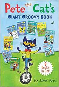 [Get] EBOOK EPUB KINDLE PDF Pete the Cat's Giant Groovy Book: 9 Books in One (My First I Can Read) b