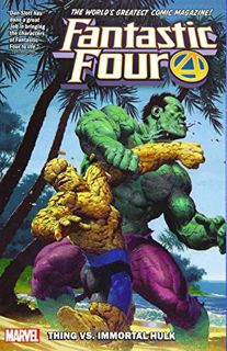 GET [KINDLE PDF EBOOK EPUB] Fantastic Four by Dan Slott Vol. 4: Thing Vs. Immortal Hulk (Fantastic F