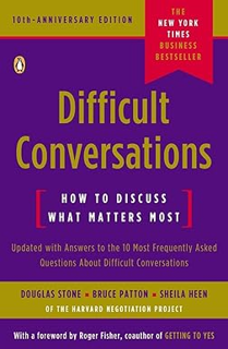Download ⚡️ [PDF] Difficult Conversations: How to Discuss What Matters Most Ebooks