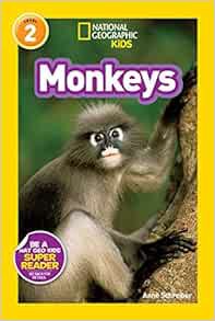 [Read] [EPUB KINDLE PDF EBOOK] National Geographic Readers: Monkeys by Anne Schreiber 🖋️