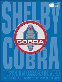 [DOWNLOAD] ⚡️ PDF Shelby Cobra: The Snake that Conquered the World Online Book