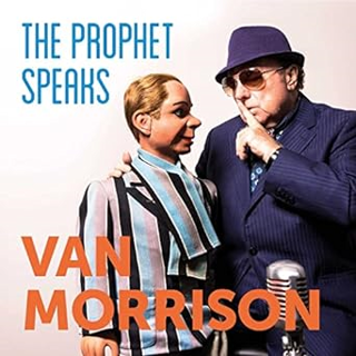 ~Pdf~ (Download) The Prophet Speaks BY :  Van Morrison (Artist)