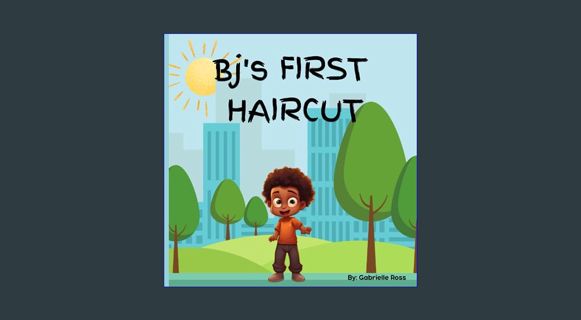 GET [PDF Bj's First Haircut : with Pictures and Word Search (Bj's Adventures)     Paperback – Large