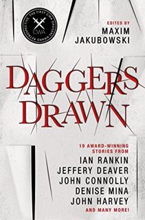 GET PDF EBOOK EPUB KINDLE Daggers Drawn by  Ian Rankin,Jefferey Deaver,John Connolly,John Harvey,Max