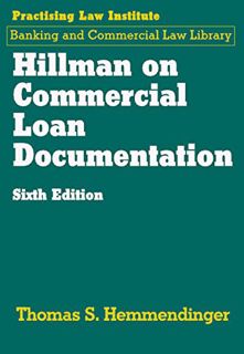 [GET] [PDF EBOOK EPUB KINDLE] Hillman on Commercial Loan Documentation by  Thomas S. Hemmendinger 📒