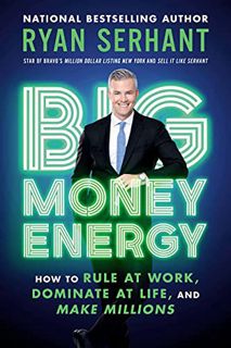 [READ] KINDLE PDF EBOOK EPUB Big Money Energy: How to Rule at Work, Dominate at Life, and Make Milli