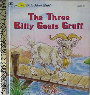 READ [EBOOK EPUB KINDLE PDF] The Three Billy Goats Gruff (A First Little Golden Book) (English and N