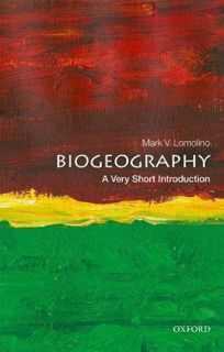 Access EPUB KINDLE PDF EBOOK Biogeography: A Very Short Introduction (Very Short Introductions) by