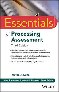 [ACCESS] KINDLE PDF EBOOK EPUB Essentials of Processing Assessment, 3rd Edition (Essentials of Psych
