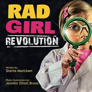 Download⚡️(PDF)❤️ RAD GIRL Revolution: The Children's Book for Little Girls with BIG Dreams! Full Bo