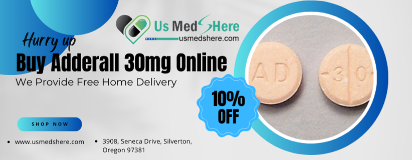 Buy Adderall 30mg Online for Quick and Simple At-Home Door
