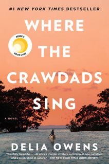 Full Access [Book] Where the Crawdads Sing by Delia Owens