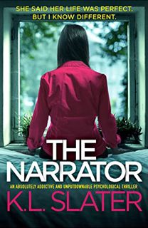 [READ] EPUB KINDLE PDF EBOOK The Narrator: An absolutely addictive and unputdownable psychological t
