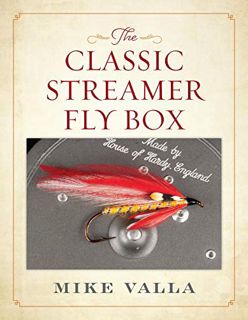 [Access] PDF EBOOK EPUB KINDLE The Classic Streamer Fly Box by  Mike Valla 🗸