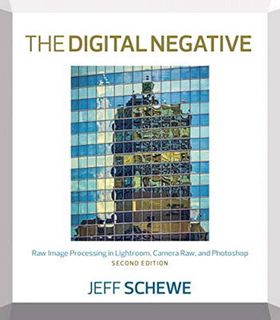 [READ] [EBOOK EPUB KINDLE PDF] The Digital Negative: Raw Image Processing in Lightroom, Camera Raw,