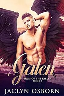 [View] PDF EBOOK EPUB KINDLE Galen (Sons of the Fallen Book 1) by Jaclyn Osborn 📁