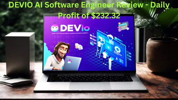 DEVIO AI Software Engineer Review – Daily Profit of $232.32