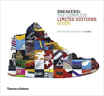 Access PDF EBOOK EPUB KINDLE Sneakers: Complete Limited Edition Guide: The Complete Limited Editions