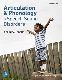 ACCESS EBOOK EPUB KINDLE PDF Articulation and Phonology in Speech Sound Disorders: A Clinical Focus