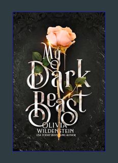 EBOOK [PDF] My Dark Beast: a Hades & Persephone retelling (Wicked Retellings Book 1)     Kindle Edi