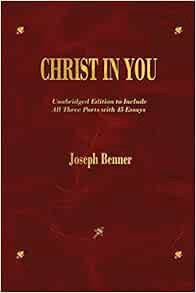 Read [PDF EBOOK EPUB KINDLE] Christ In You by Joseph Benner 💚