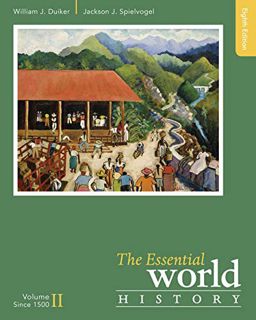View [PDF EBOOK EPUB KINDLE] The Essential World History, Volume II: Since 1500 by  William J. Duike
