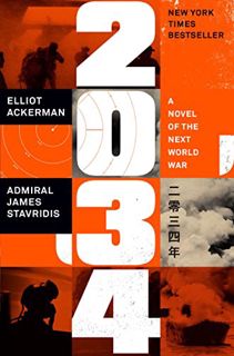 GET [KINDLE PDF EBOOK EPUB] 2034: A Novel of the Next World War by ...