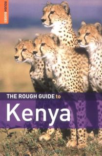 Get EBOOK EPUB KINDLE PDF The Rough Guide to Kenya, 8th Edition by  Richard Trillo,Daniel Jacobs,Nan