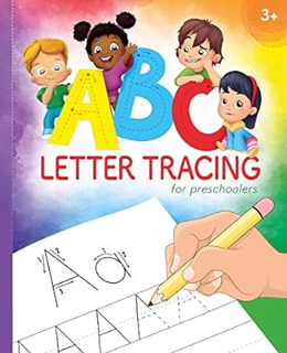 ~Download~ (PDF) ABC Letter Tracing for Preschoolers: A Fun Book to Practice Writing for Kids Ages
