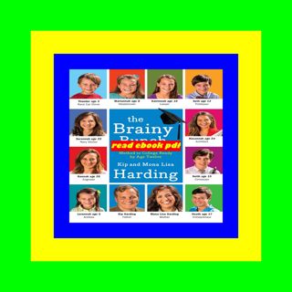 [Ebook]^^ The Brainy Bunch The Harding Family's Method to College Ready by Age Twelve Pdf