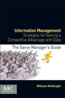 Get EPUB KINDLE PDF EBOOK Information Management: Strategies for Gaining a Competitive Advantage wit