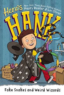 VIEW EPUB KINDLE PDF EBOOK Fake Snakes and Weird Wizards #4 (Here's Hank) by  Henry Winkler,Lin Oliv