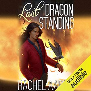 View [EPUB KINDLE PDF EBOOK] Last Dragon Standing: Heartstrikers, Book 5 by  Rachel Aaron,Vikas Adam