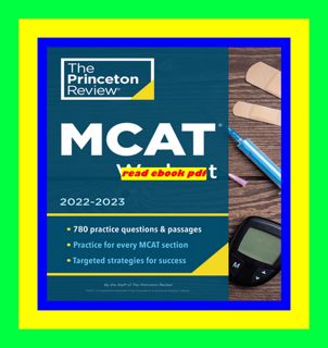 [READING BOOK] MCAT Workout  2022-2023 780 Practice Questions &amp; Passages for MCAT Scoring Succe