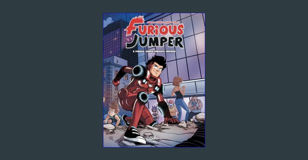 Read eBook [PDF] 💖 Furious Jumper T05: Furious Jumper Cinematic Universe (French Edition)     K