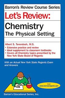 [ACCESS] [PDF EBOOK EPUB KINDLE] Let's Review Chemistry: The Physical Setting (Let's Review Series)
