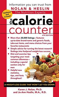 [VIEW] [EPUB KINDLE PDF EBOOK] The Calorie Counter, 6th Edition by  Karen J Nolan Ph.D. &  Jo-Ann He