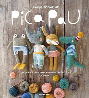 ~Download~ (PDF) Animal Friends of Pica Pau: Gather All 20 Colorful Amigurumi Animal Characters BY