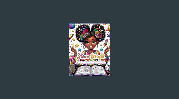 READ [E-book] Black Girl Coloring Book With Positive Affirmations, Inspirational Quotes, and Words