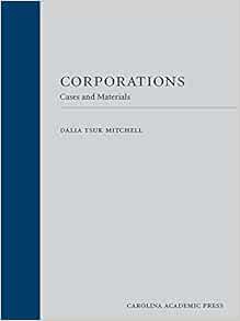 Read EPUB KINDLE PDF EBOOK Corporations: Cases and Materials by Dalia Tsuk Mitchell 📋