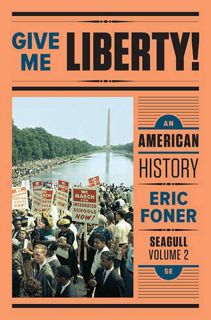 Get [EPUB KINDLE PDF EBOOK] Give Me Liberty!: An American History (Seagull Fifth Edition) (Vol. 2) b