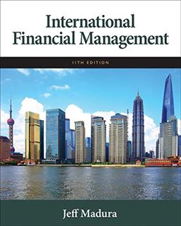 [ACCESS] [EPUB KINDLE PDF EBOOK] International Financial Management by  Jeff Madura 🗂️